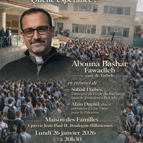 FOI et VIE des CHRÉTIENS de Terre SainteQuelle espérance ? 